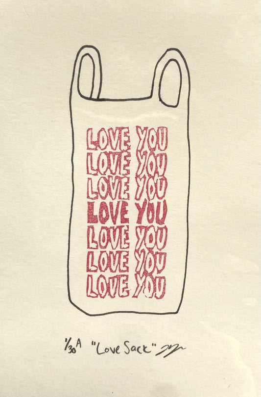 A relief print with red text that reads "LOVE YOU" seven times, in the style of a "Thank You" bag. Hand drawn around it in black pen is the shape of a shopping bag. The print is made by hand using a carved eraser and is numbered, titled and signed.