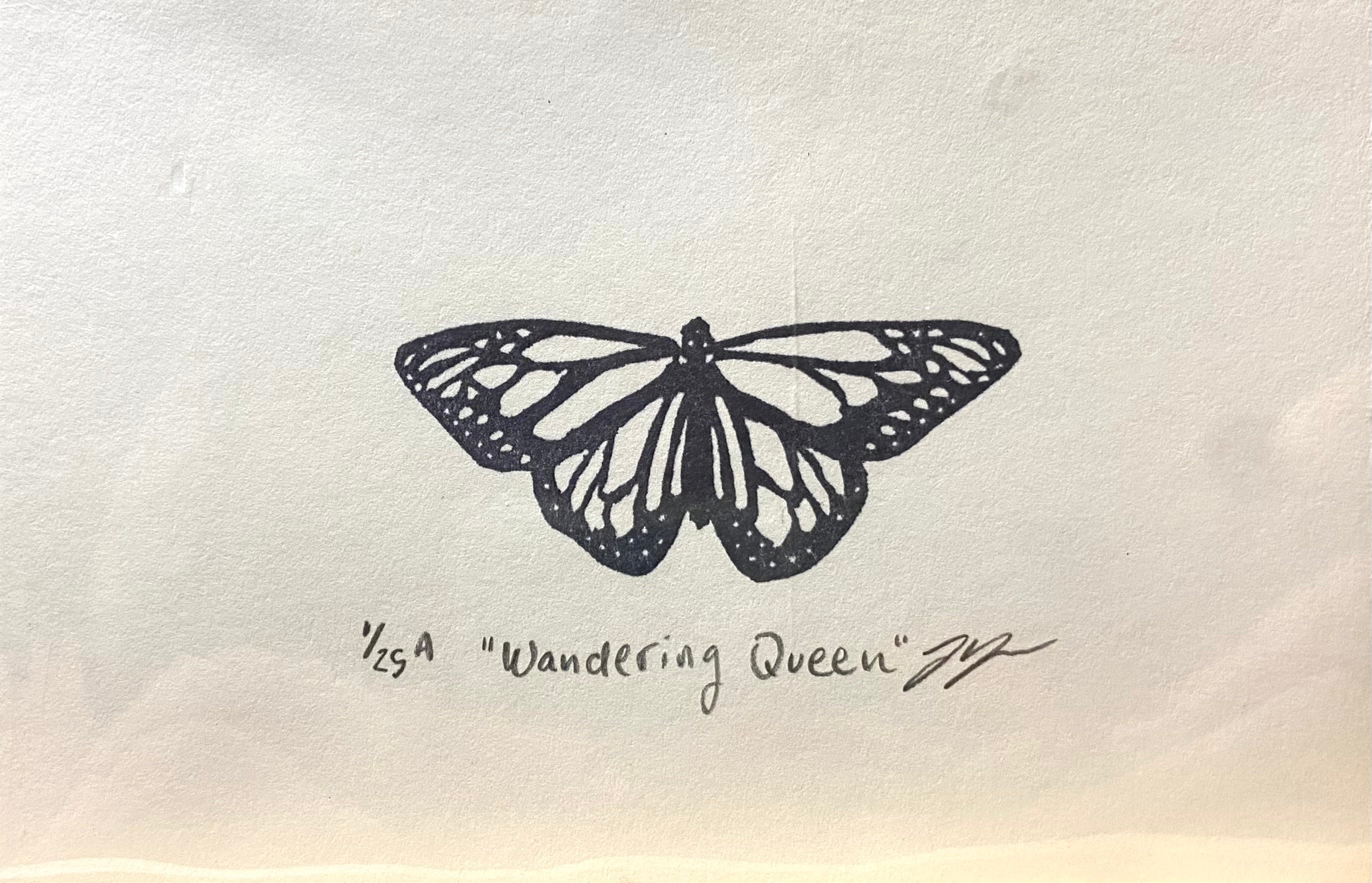 A black and white relief print of a monarch butterfly, made by hand using a carved eraser. The print is numbered, signed, and titled "Wandering Queen". 